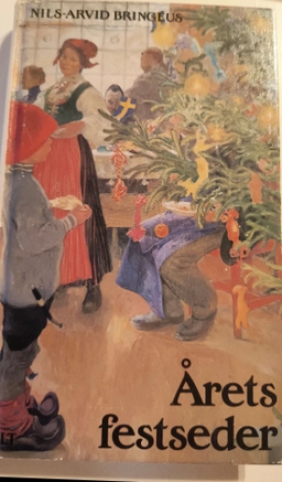 Årets festseder; Nils-Arvid Bringéus; 1988