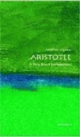 Aristotle : a very short introduction; Jonathan Barnes; 2000