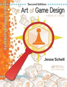 Art of Game Design; Jesse Schell; 2015