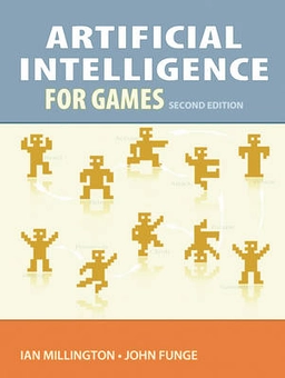 Artificial intelligence for games; Ian Millington; 2009