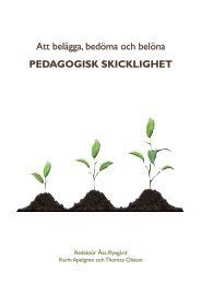 Att belägga, bedöma och belöna pedagogisk skicklighet; Åsa Ryegård; 2010