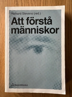 Att förstå människor; Richard Stevens; 1998