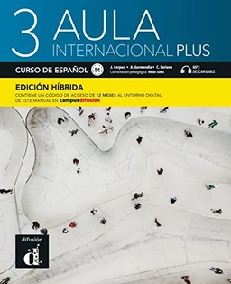 Aula internacional Plus 3 B1 - Edición híbrida; 2022