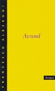 Avund; Francesco Alberoni; 1993