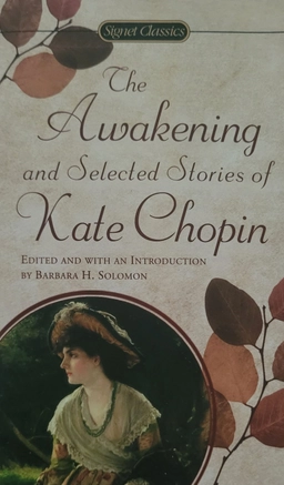 Awakening And Selected Stories of Kate Chopin; Kate Chopin; 1976