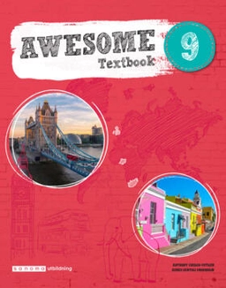 Awesome English 9 Textbook; Anthony Childs-Cutler, Agnes Gentili Cronholm; 2018