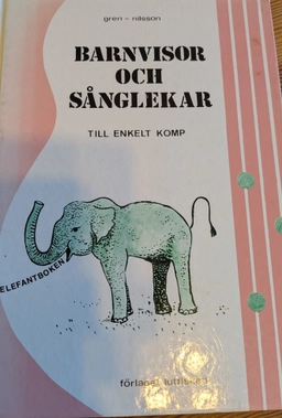 Barnvisor och sånglekar; Katarina Gren, Birger Nilsson, Anders Gren; 1984