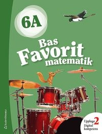 Bas Favorit matematik 6A ; Jaana Karppinen, Päivi Kiviluoma, Timo Urpiola; 2018