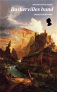 Baskervilles hund; Arthur Conan Doyle; 2012