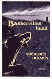 Baskervilles hund; Arthur Conan Doyle; 2003