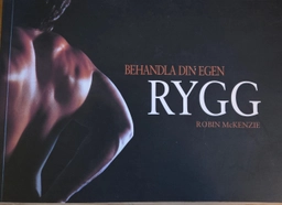 Behandla din egen rygg; Robin McKenzie; 2007