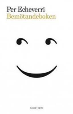 Bemötandeboken; Per Echeverri; 2010
