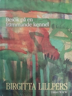 Besök på en främmande kennel; Birgitta Lillpers; 1990