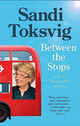 Between the Stops; Sandi Toksvig; 2020