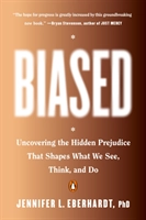 Biased; Jennifer L. Eberhardt; 2020