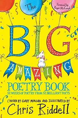 Big Amazing Poetry Book; Gaby Morgan; 2023