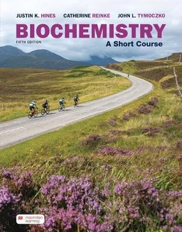 Biochemistry : a short course; Justin K. Hines; 2025