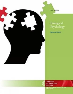 Biological psychology; James W. Kalat; 2014