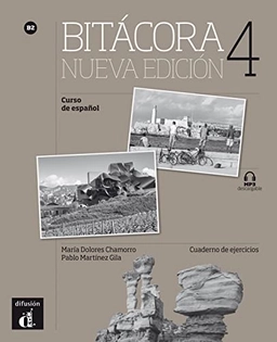 Bitácora nueva edición 4 B2; María Dolores Chamorro Guerrero, Pablo Martínez Gila, Jaume Muntal Tarragó, Luisa Pascual; 2019