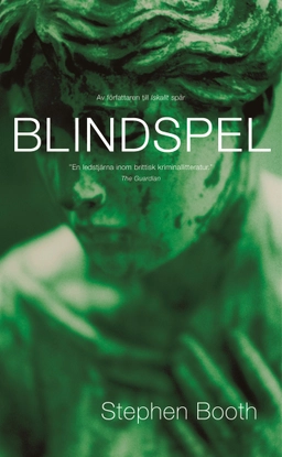 Blindspel; Stephen Booth; 2005