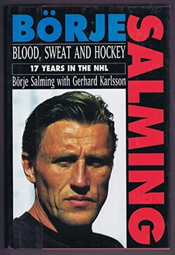 Blod, svett och hockey; Börje Salming; 1993
