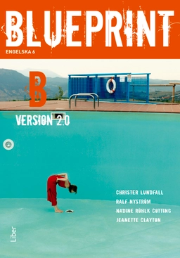 Blueprint B Version 2.0 Kursbok; Christer Lundfall, Ralf Nyström, Nadine Röhlk Cotting, Jeanette Clayton; 2008
