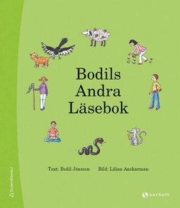 Bodils Andra Läsebok; Bodil Jönsson; 2015
