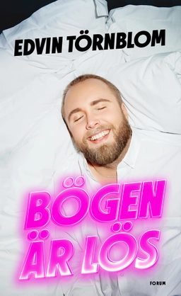 Bögen är lös; Edvin Törnblom; 2022