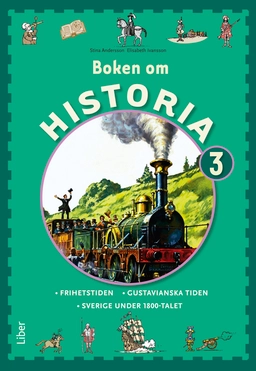 Boken om Historia 3 Grundbok; Stina Andersson, Elisabeth Ivansson; 2009