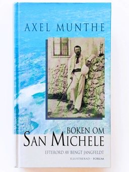 Boken om San Michele; Axel Munthe; 2000