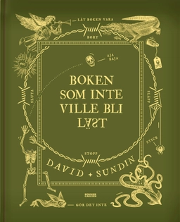 Boken som inte ville bli läst; David Sundin; 2020