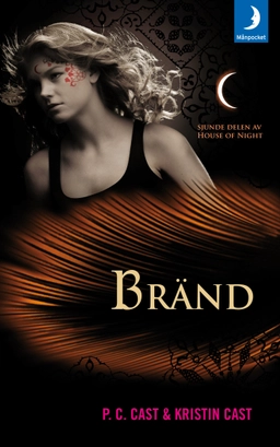 Bränd; P.C. Cast, Kristin Cast; 2012