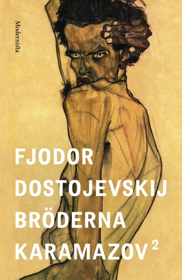 Bröderna Karamazov D. 2; Fjodor Dostojevskij; 2016