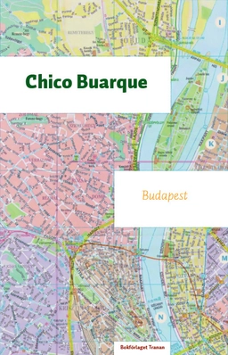 Budapest; Chico Buarque; 2007