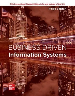 Business Driven Information Systems; Paige Baltzan; 2021
