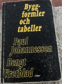 Byggformler och tabeller; Johannesson, Vretblad; 1999