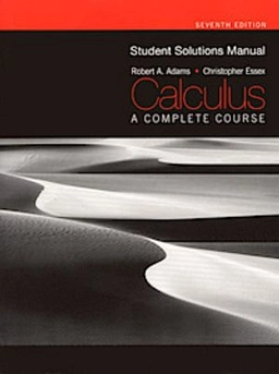 Calculus : a complete course; Adams; 2010