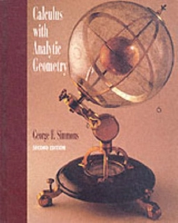 Calculus with analytic geometry; George Finlay Simmons; 1996