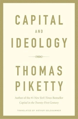 Capital and ideology; Thomas Piketty; 2020