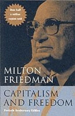 Capitalism and freedom; Milton Friedman; 2002