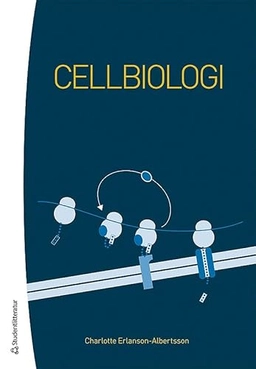 Cellbiologi; Charlotte Erlanson-Albertsson; 2013