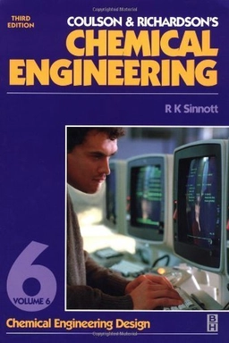 Chemical engineering · Vol. 6 · Chemical engineering design; (John Metcalfe) J. M. Coulson; 1999