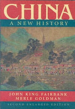 China : a new history; John King Fairbank; 2006