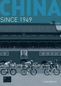 China since 1949; Linda. Benson; 2011
