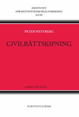 Civilrättskipning; Peter Westberg; 2013