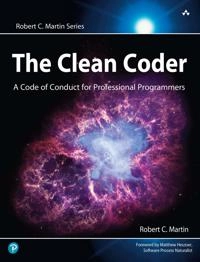 Clean Coder; Robert C. Martin; 2011