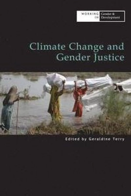 Climate change and gender justice; Geraldine Terry; 2009