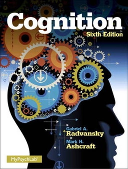 Cognition; Gabriel A. Radvansky; 2014