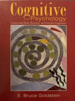 Cognitive Psychology; Gregory Robinson-Riegler, E Bruce Goldstein, Solso, Otto H. MacLin, Frank E. Pollick, Johanna Van Hooff; 2024