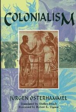 Colonialism : a theoretical overview; Jürgen Osterhammel; 2004